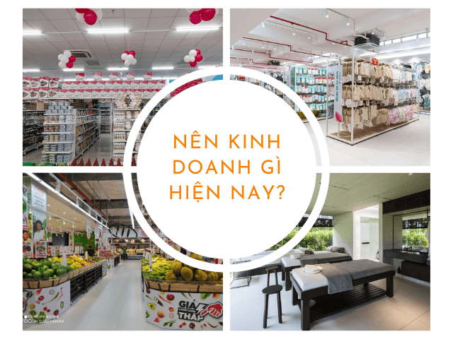 Vậy nên chọn loại hình kinh doanh nào dễ triển khai